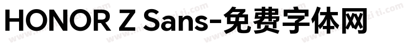 HONOR Z Sans字体转换